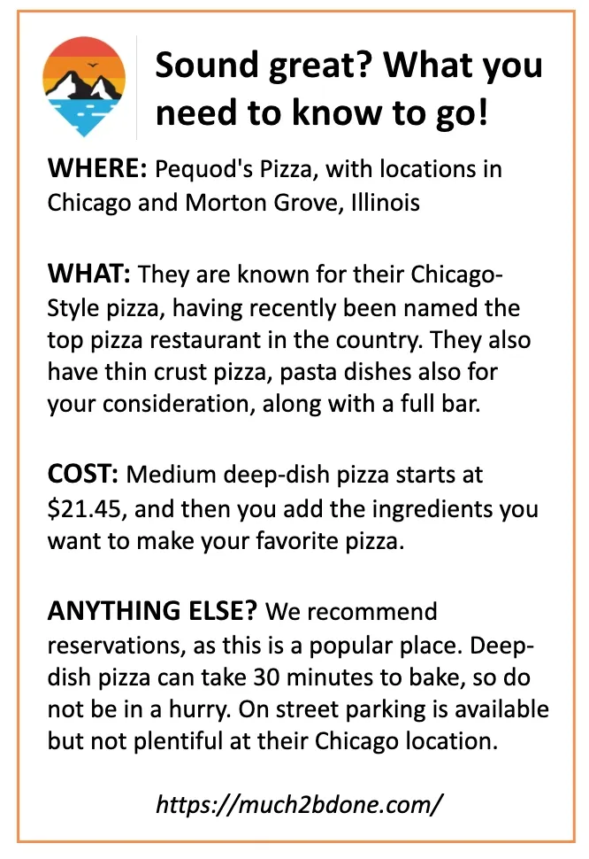 An informational travel info graphic detailing locations, menu standouts, and wait times for Pequod's Pizza Chicago.