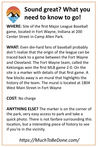 An informational visitor logistics summary infographic card highlighting Camp Allen Park and the history of the Fort Wayne birthplace of Major League Baseball.