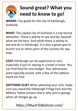 An informational visitor logistics summary infographic card detailing arrival tips, top attractions, and essential costs for an Edinburgh travel guide.