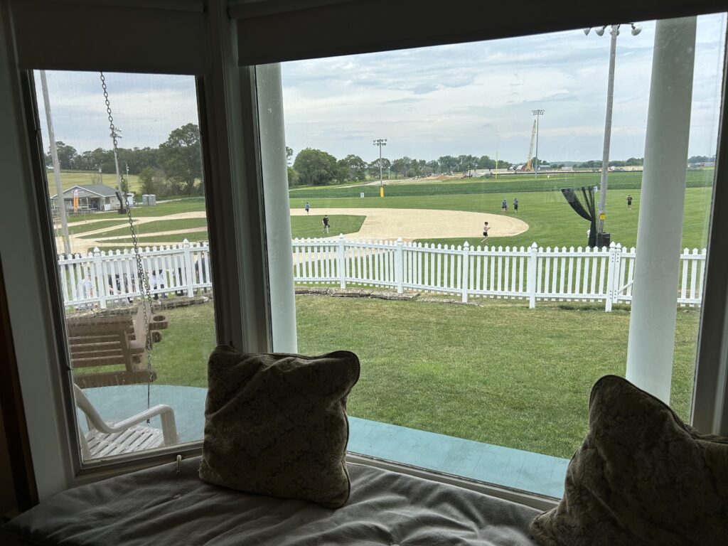 From inside the Kinsella house from the movie Field of Dreams, you get to see that same view of the field featured in the film.
