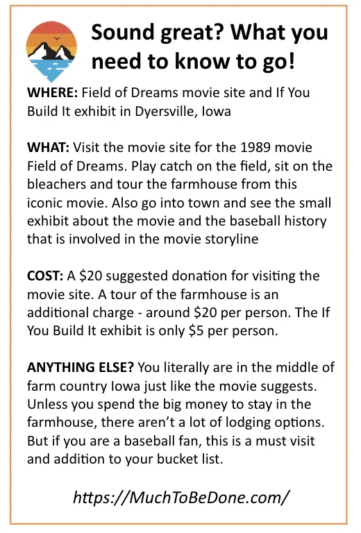 An informational visitor logistics infographic detailing admission info, hours, and site highlights for a Field of Dreams movie site tour.