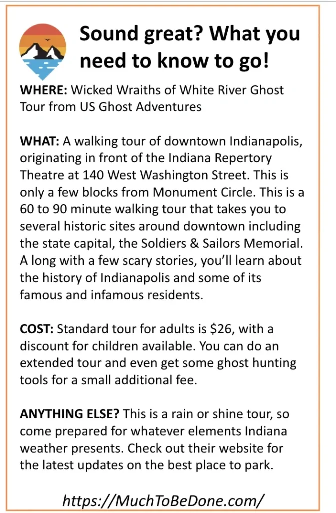 An informational visitor summary graphic box detailing the top stops, times, costs, and logistics for a haunted Indy ghost tour.