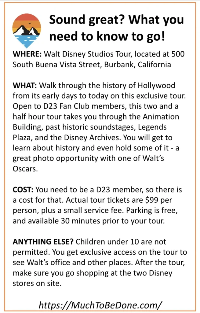 An informational visitor summary box detailing the Burbank lot location, tour highlights, and booking logistics for a Walt Disney Studios tour in California.