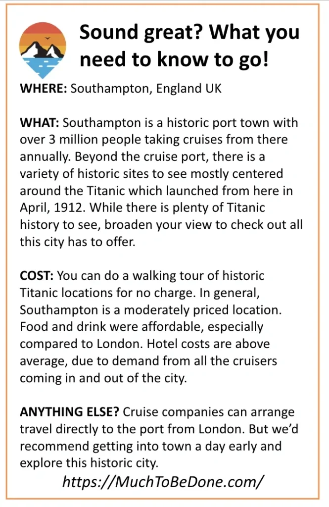 A visual visitor logistics summary box detailing location and cruise port info from our Southampton England travel guide.