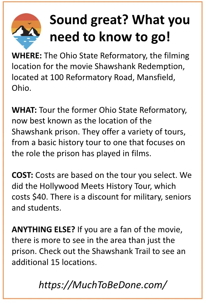 An informational travel summary card outlining location details and tour logistics for the Ohio State Reformatory Shawshank prison tour.