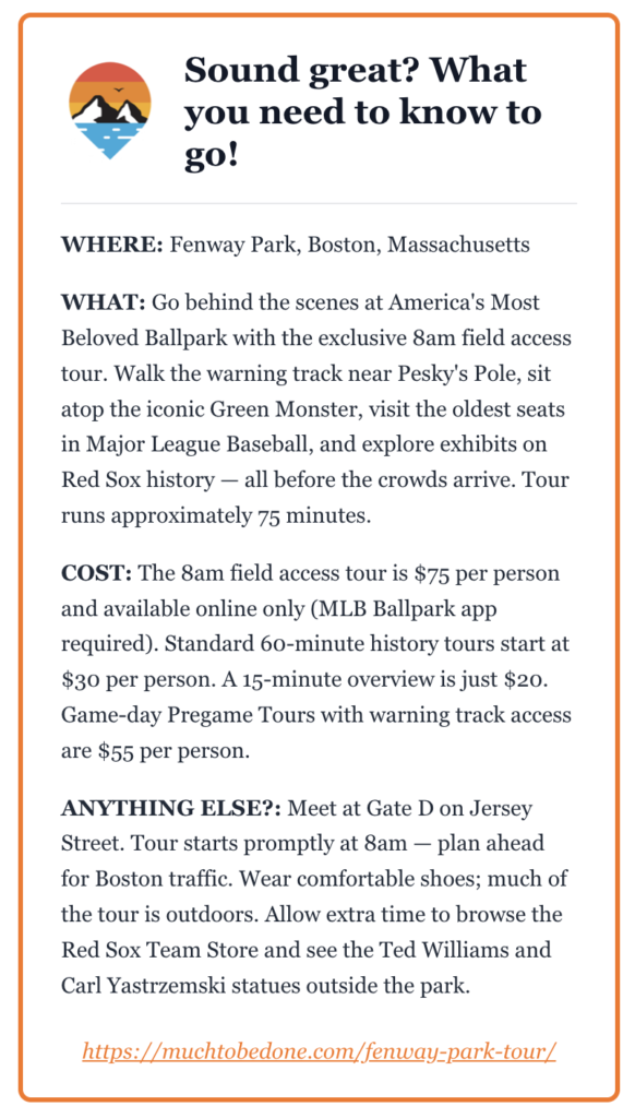 An informational travel tips infographic outlining ticket costs, scheduling, and logistics for a morning Fenway Park tour in Boston.